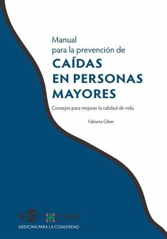 Manual Para La Prevencion de Caidas En Personas Mayores - Gilber, Fabiana