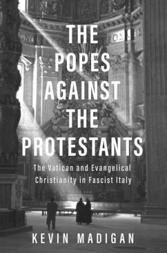 The Popes against the Protestants - Madigan, Kevin