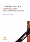 Pragmática del control sobre el derecho a la huelga (eBook, ePUB)