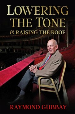 Lowering the Tone & Raising the Roof (eBook, ePUB) - Gubbay, Raymond