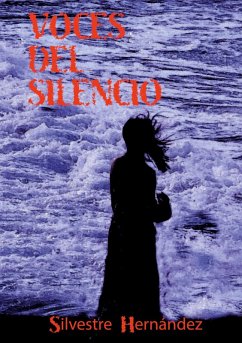 Voces del silencio (eBook, ePUB) - Hernández, Silvestre