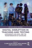 Digital Disruption in Teaching and Testing (eBook, PDF)