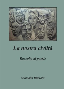 La nostra civiltà - Diawara, Soumaila