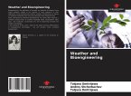 Weather and Bioengineering