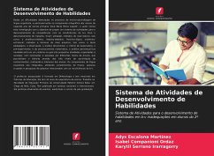 Sistema de Atividades de Desenvolvimento de Habilidades - Escalona Martínez, Adys; Companioni Ordaz, Isabel; Serrano Irarragorry, Karytil
