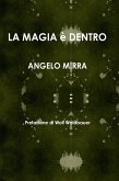 LA MAGIA è DENTRO