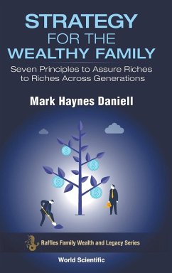Strategy for the Wealthy Family - Mark Haynes Daniell