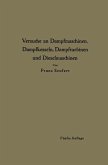 Anleitung zur Durchführung von Versuchen an Dampfmaschinen, Dampfkesseln, Dampfturbinen und Dieselmaschinen (eBook, PDF)