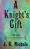A Knight's Gift (eBook, ePUB)
