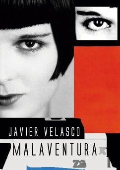 Malaventura (eBook, ePUB) - Velasco, Javier