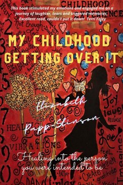 Cover My Childhood; Getting Over it (eBook, ePUB)