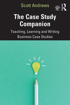 The Case Study Companion (eBook, ePUB) - Andrews, Scott