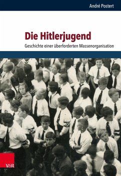 Die Hitlerjugend (eBook, PDF) - Postert, André