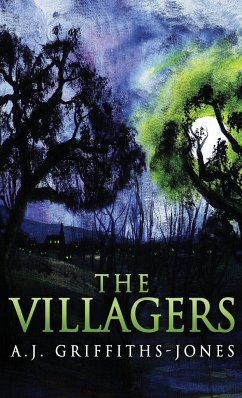 The Villagers - Griffiths-Jones, A. J.