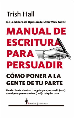 Manual de Escritura Para Persuadir - Hall, Trish