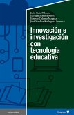 Innovación e investigación con tecnología educativa (eBook, PDF)