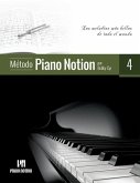 Método Piano Notion Libro 4: Las melodías más bellas de todo el mundo