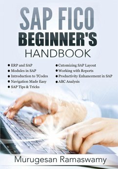 SAP FICO BEGINNER'S HANDBOOK - Ramaswamy, Murugesan