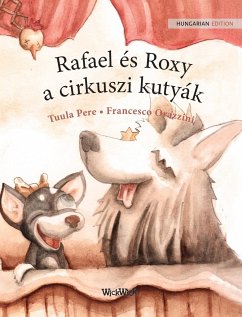 Rafael és Roxy, a cirkuszi kutyák - Pere, Tuula