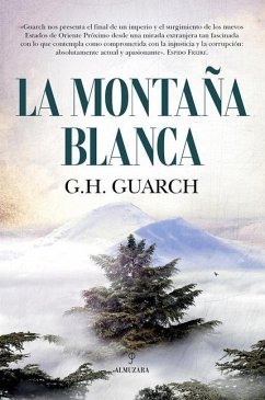 La Montaña Blanca - Guarch, G. H.