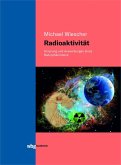 Radioaktivität - Band I (eBook, PDF)
