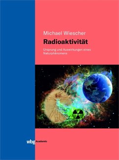 Radioaktivität - Band I (eBook, PDF) - Wiescher, Michael
