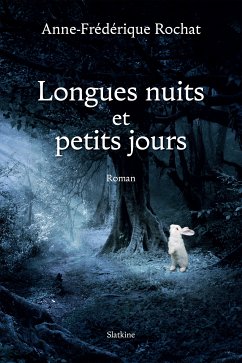 Longues nuits et petits jours (eBook, ePUB) - Rochat, Anne-Frédérique