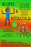 Koffi & Bitacola - Two incredible and amazing detectives from Africa and their funny and thrilling adventures (eBook, ePUB)