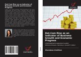 Dot.Com Rise as an indicator of Business Growth and Economic Progress Dot.Com Rise as an indicator of Business Growth and Economic Progress