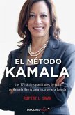 El Método Kamala / The Kamala Method