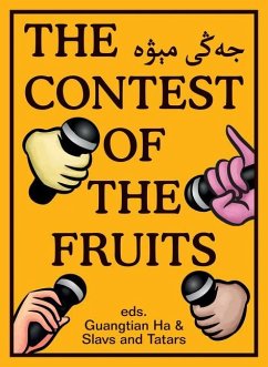 The Contest of the Fruits - Tatars, Slavs And; Ha, Guangtian