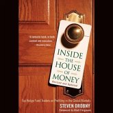 Inside the House of Money, Revised and Updated Lib/E: Top Hedge Fund Traders on Profiting in the Global Markets