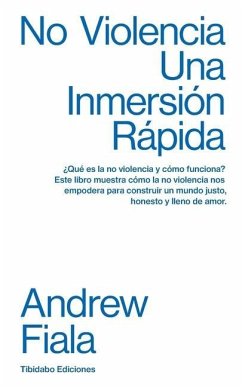 No violencia: Una inmersión rápida - Fiala, Andrew