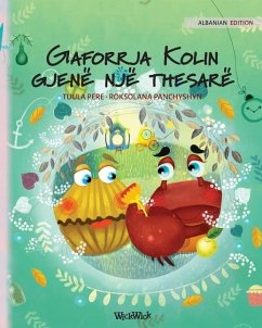 Gaforrja Kolin gjenë një thesarë: Albanian Edition of Colin the Crab Finds a Treasure - Pere, Tuula