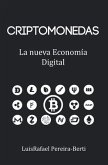 Criptomonedas: La nueva economía digital