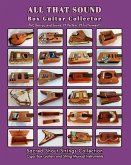 ALL THAT SOUND. Box Guitar Collector.: Art, Design, and Sound. 14 Posters, Book Edition.