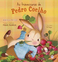 As travessuras de Pedro Coelho (eBook, ePUB) - Potter, Beatrix