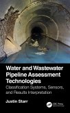 Water and Wastewater Pipeline Assessment Technologies (eBook, ePUB)