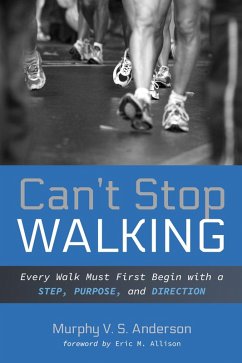 Can't Stop Walking (eBook, ePUB)