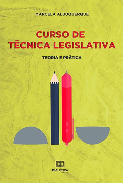 Curso de Técnica Legislativa (eBook, ePUB) Curso de Técnica Legislativa (eBook, ePUB)