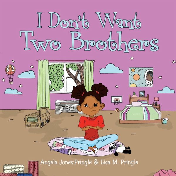 I Don't Want Two Brothers (eBook, ePUB) I Don't Want Two Brothers (eBook, ePUB)