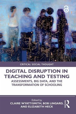 Digital Disruption in Teaching and Testing (eBook, ePUB)
