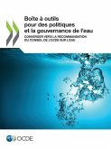 Boîte à outils pour des politiques et la gouvernance de l'eau