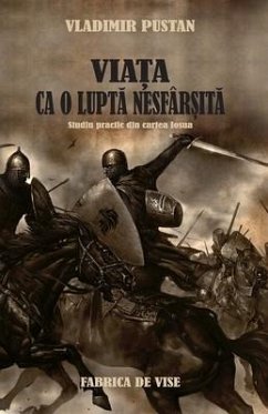 Viaţa Ca o Luptă Nesfârsită: Studiu Practic din Cartea Iosua - Pustan, Vladimir