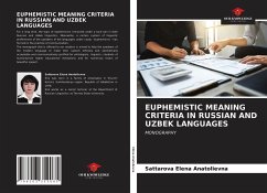 EUPHEMISTIC MEANING CRITERIA IN RUSSIAN AND UZBEK LANGUAGES - Elena Anatolievna, Sattarova