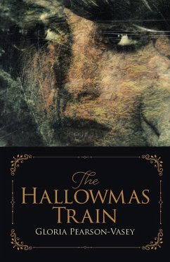 The Hallowmas Train - Pearson-Vasey, Gloria