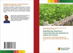 Substâncias húmicas e concentrações de alumínio no cultivo do coentro - Caldas de Oliveira, Ualey; Do Carmo Lima, Janderson; Ranulfo Dos Santos, Anacleto