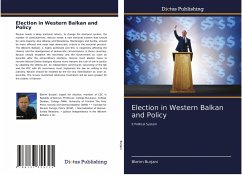 Election in Western Balkan and Policy - Burjani, Blerim