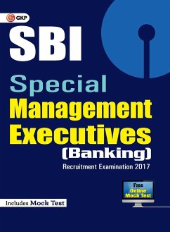 SBI Special Management Executives (Banking) 2017 - G. K Publications Pvt. Ltd
