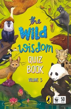 Wild Wisdom Quiz Book: Volume 3 - India, WWF